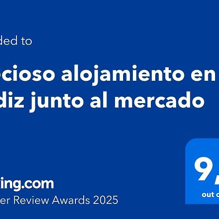 Precioso Alojamiento En Cadiz Junto Al Mercado Luaran gambar
